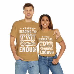 You are Enough T-Shirt