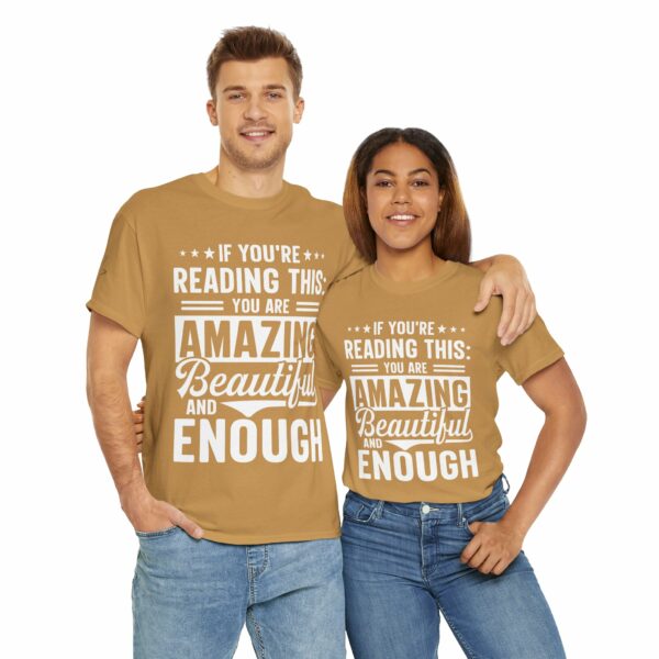 You are Enough T-Shirt