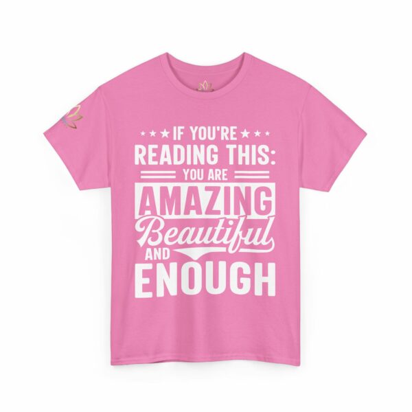 You are Enough T-Shirt - Image 21