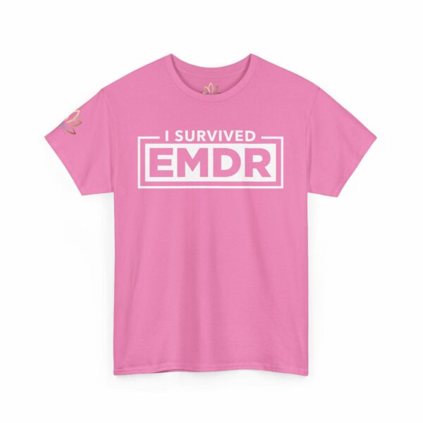 I Survived EMDR T-Shirt - Image 16