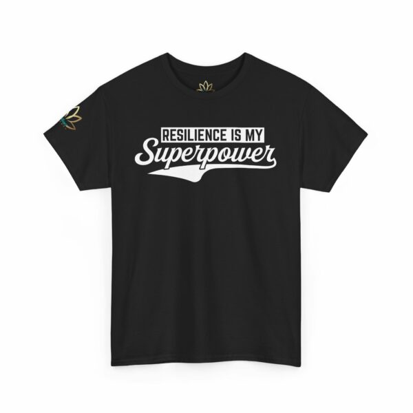 Resilience Is My Superpower T-Shirt - Image 4
