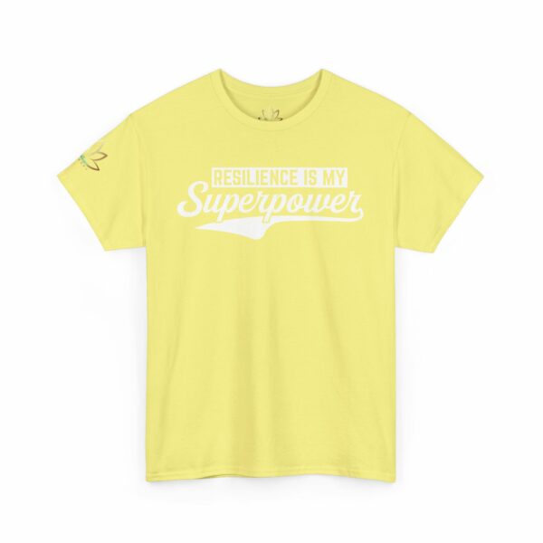 Resilience Is My Superpower T-Shirt - Image 7