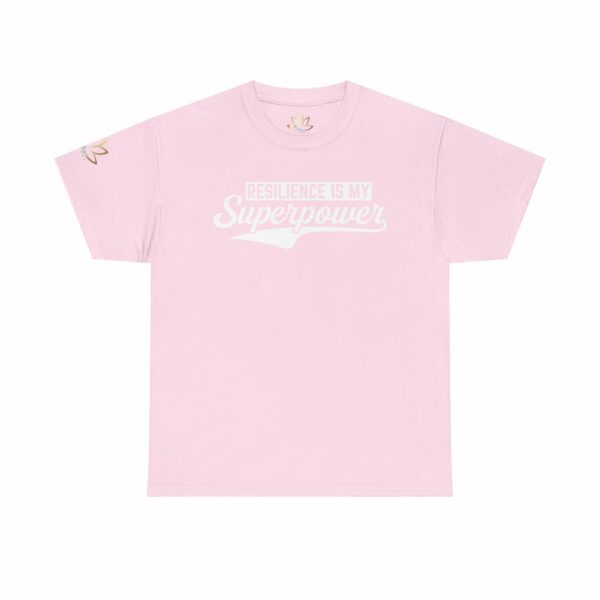 Resilience Is My Superpower T-Shirt - Image 12