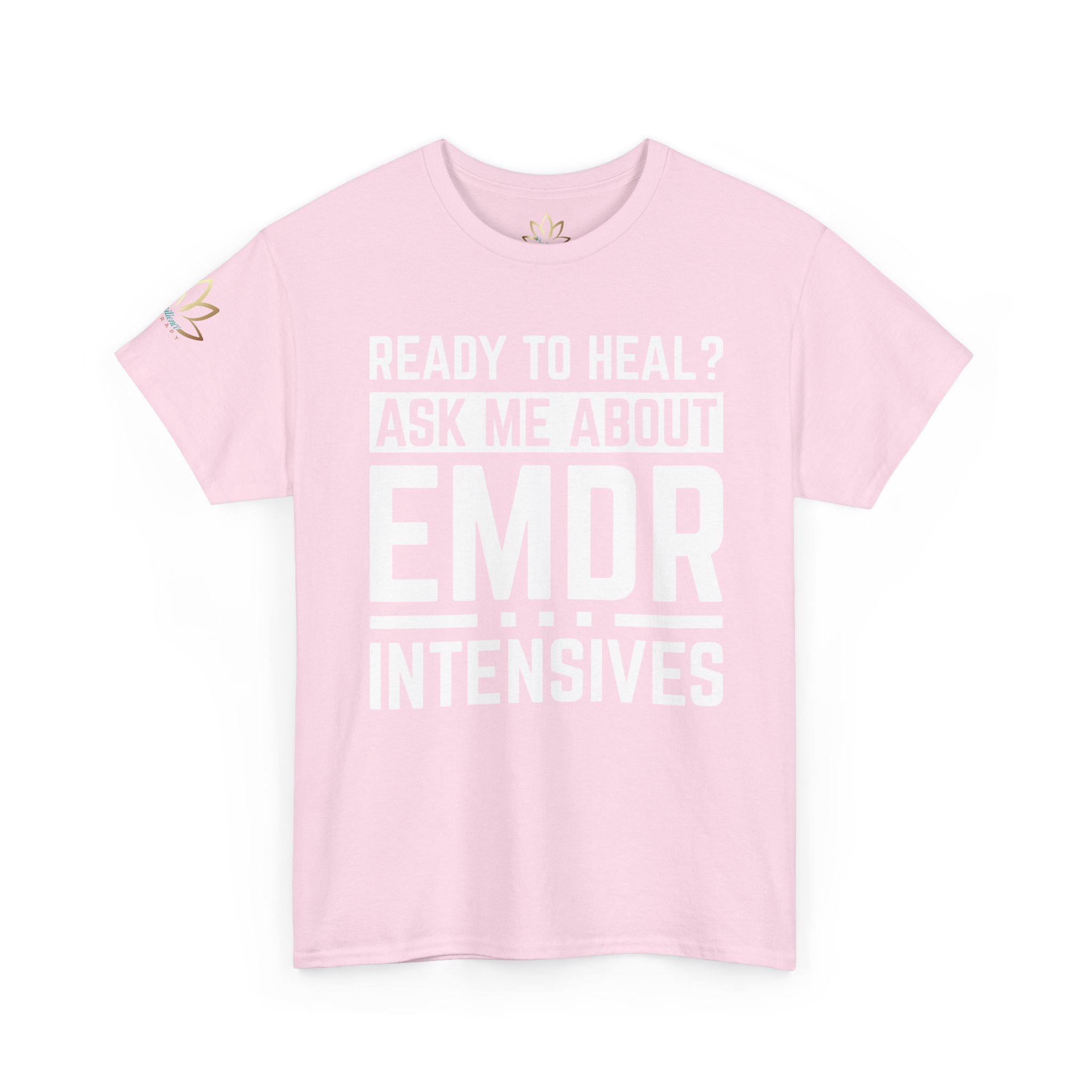 Ready to Heal? Ask Me About EMDR Intensives T-Shirt - Image 9