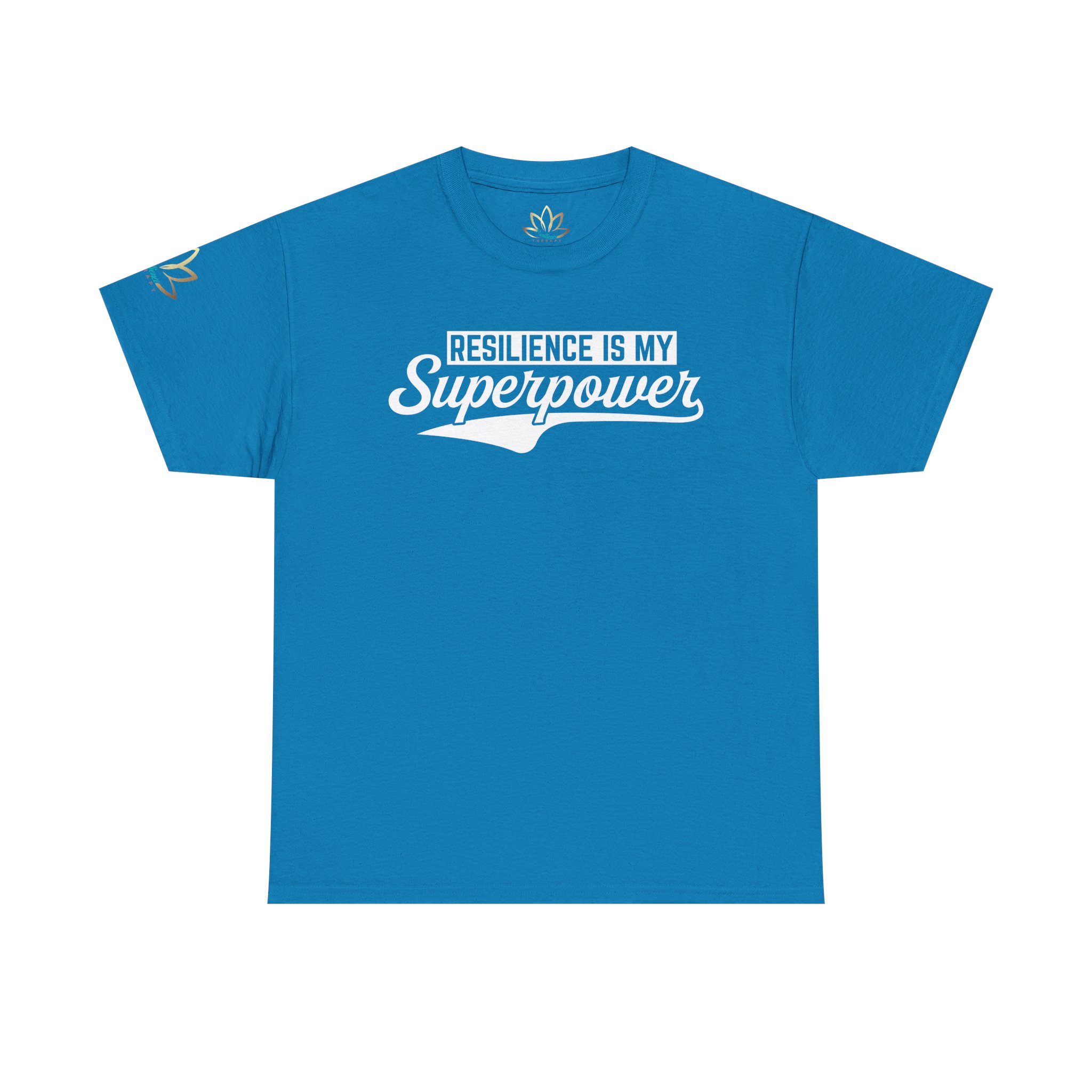 Resilience Is My Superpower T-Shirt - Image 17